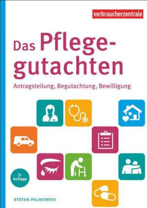 Titelbild des Ratgebers Das Pflegegutachten